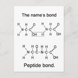 The name's bond, peptide bond postcard