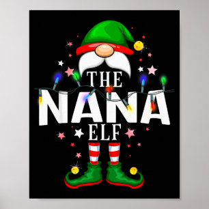 The Nana Elf Christmas Family Pajama Party Poster