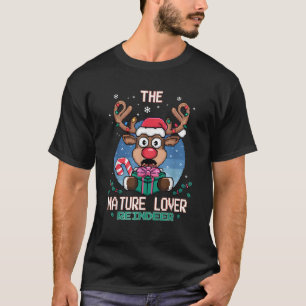 The Nature Lover Reindeer Christmas Matching Famil T-Shirt