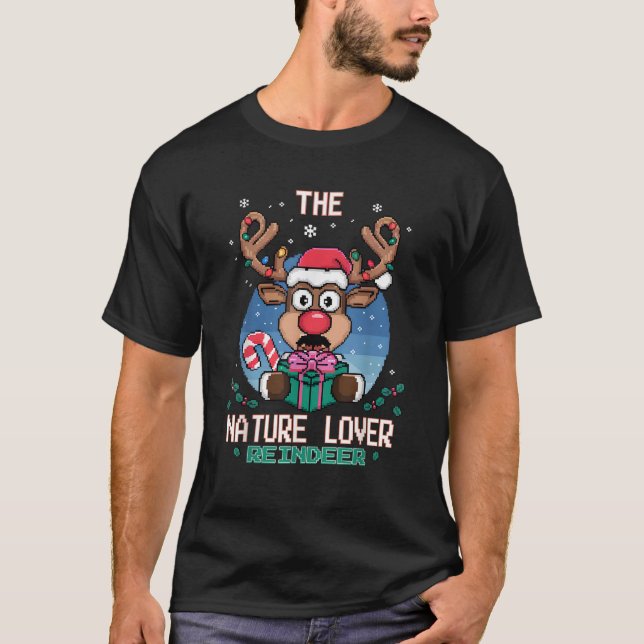 The Nature Lover Reindeer Christmas Matching Famil T-Shirt (Front)