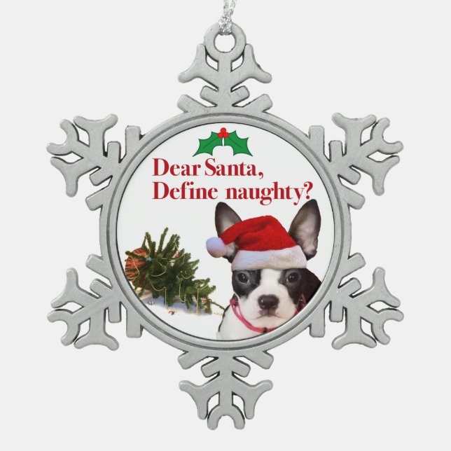 The Naughty Boston Terrier Ornament (Front)