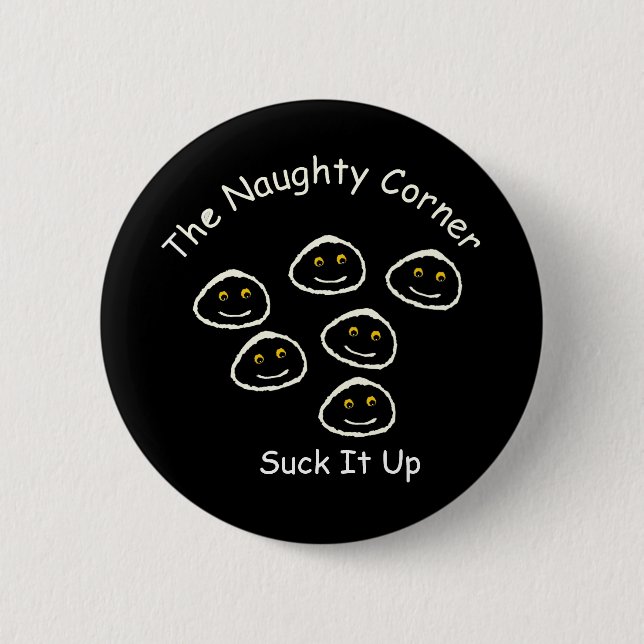 The Naughty Corner 6 Cm Round Badge (Front)