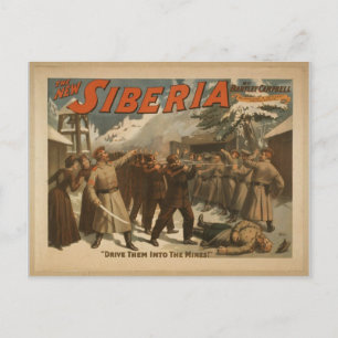 The New Siberia, 'Drive them into the Mines!' Postcard