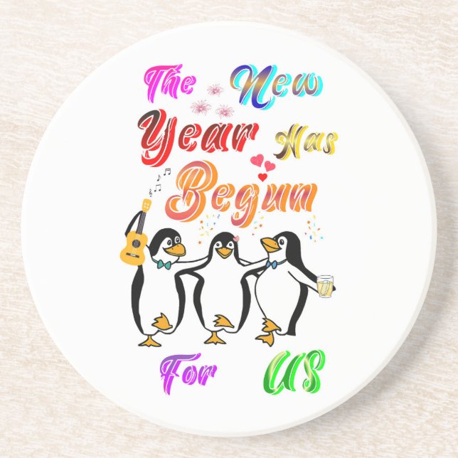 The New Year Has Begun For Us Coaster (Front)