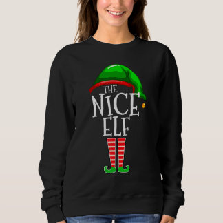 The Nice Elf Matching Family Group Christmas Funny Sweatshirt