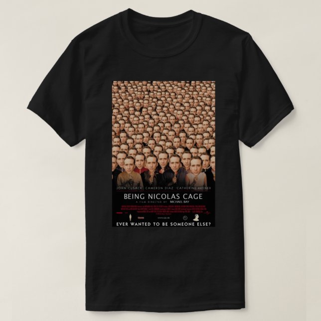 The Nicolas Cage In Everything Project Photoshoppi T-Shirt (Design Front)