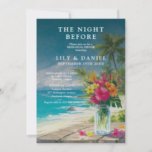 The Night Before Beach Floral Rehearsal Dinner Invitation
