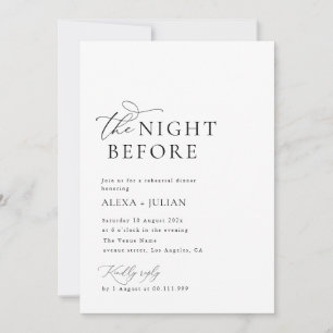 The Night Before Black And White wedding rehearsal Invitation