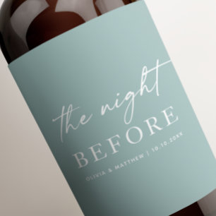 The night before. Blue wedding Rehearsal dinner Wine Label