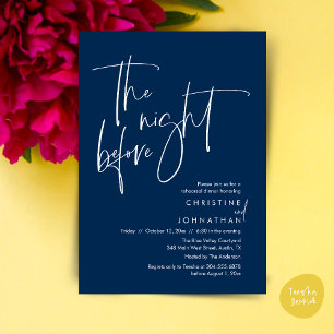 The night before, Casual Wedding Rehearsal Dinner Invitation