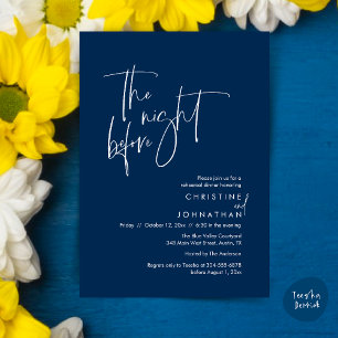 The night before, Casual Wedding Rehearsal Dinner Invitation