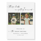 The Night Before Childhood Photos Wedding Sign