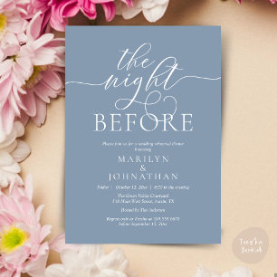 The Night Before, Classy Wedding Rehearsal Dinner Invitation
