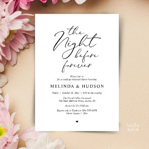 The Night Before Forever Romantic Rehearsal Dinner Invitation