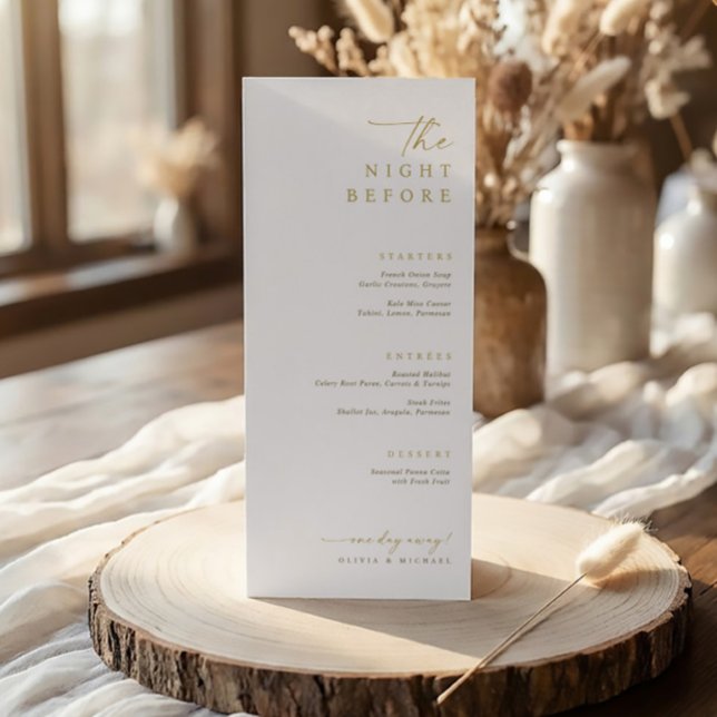 The Night Before Gold Wedding Rehearsal Dinner Menu (Elegant gold rehearsal dinner menus - the night before - elegant handwriting)