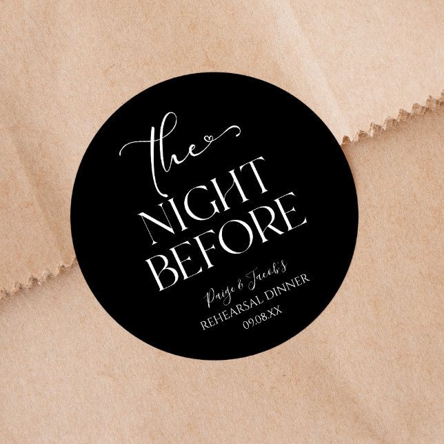 The Night Before Minimal Wedding Rehearsal Dinner Classic Round Sticker (Creator Uploaded)