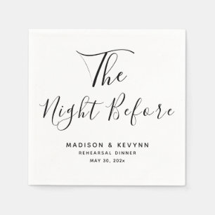 The Night Before Minimal Wedding Rehearsal Dinner  Napkin