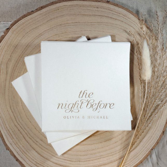 The Night Before Modern Rehearsal Dinner Gold Foil Napkins (Rehearsal dinner napkins - gold foil stamped - the night before)