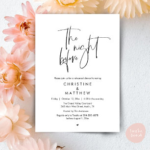 The Night Before, Modern Wedding Rehearsal Dinner Invitation