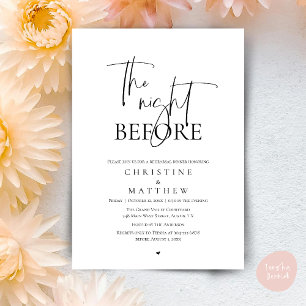 The Night Before, Modern Wedding Rehearsal Dinner Invitation