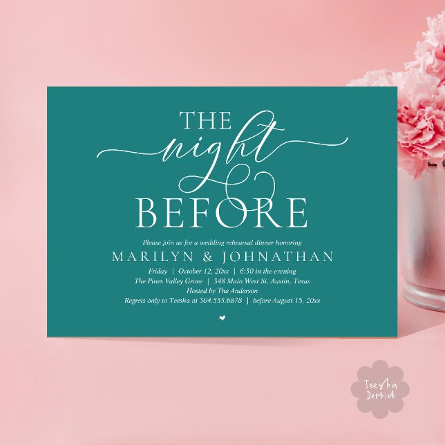The Night Before, Modern Wedding Rehearsal Dinner Invitation (The Night Before, Modern Romantic Classy Wedding Rehearsal Dinner Invitation Card in teal green)