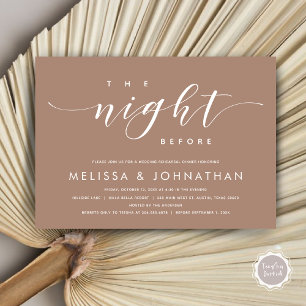 The Night Before, Modern Wedding Rehearsal Dinner  Invitation