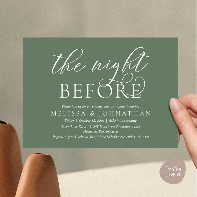 The Night Before, Modern Wedding Rehearsal Dinner  Invitation (The Night Before, Modern Wedding Rehearsal Dinner Invitation Card, PDF, Classy Elegant Greenery sage)