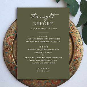 The night before. Olive green rehearsal dinner Menu
