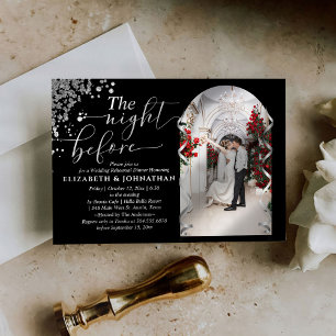 The Night Before Photo Wedding Rehearsal Dinner  Invitation
