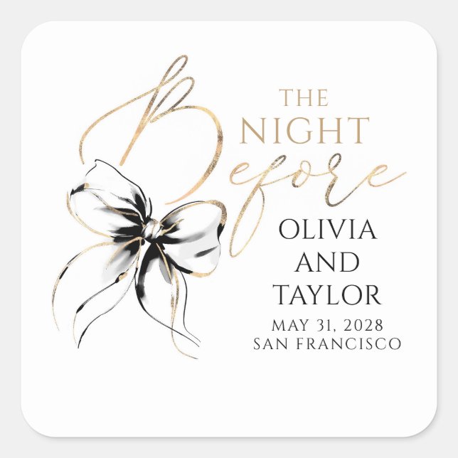 The Night Before Rehearsal Dinner Black Bow Square Sticker (Front)