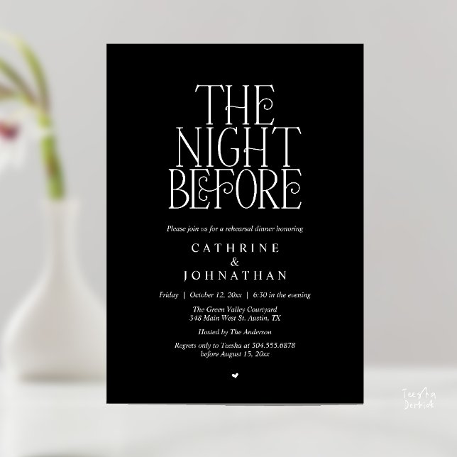 "The Night Before" Rehearsal Dinner Black White Invitation (Minimalist "The Night Before" Rehearsal Dinner Invitation Card in Black and White)