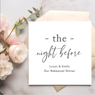 The Night Before Rehearsal Dinner Custom Napkin