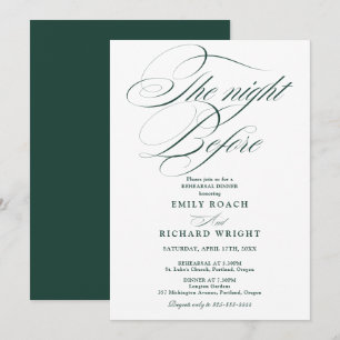 The Night Before Rehearsal Dinner Emerald Green Invitation