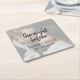 The Night Before Rehearsal Dinner Photo Square Paper Coaster