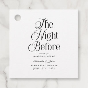 The Night Before Rehearsal Dinner Thank You Favour Tags