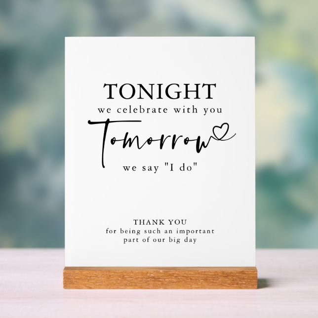 The Night Before Rehearsal Dinner White Modern Acrylic Sign (Neutral)