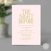 "The Night Before" Rehearsal Dinner Yellow Gold