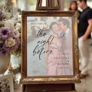 The night before rehearsal photo welcome sign