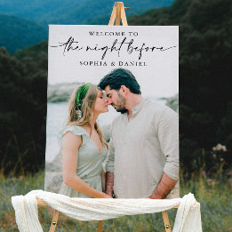 The Night Before Rehearsal Welcome Sign Photo