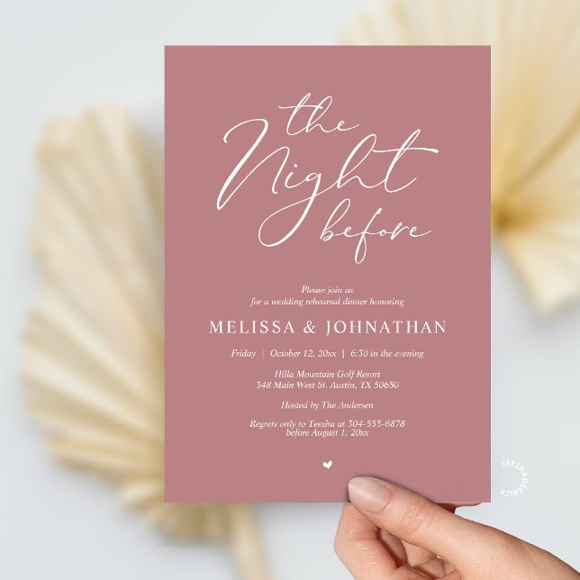 The Night Before Romantic Wedding Rehearsal Dinner Invitation (The Night Before Romantic Wedding Rehearsal Dinner Invitation card in Dusty Rose Pink)