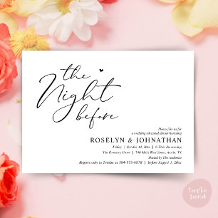 The Night Before Romantic Wedding Rehearsal Dinner Invitation