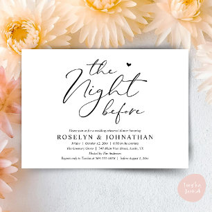 The Night Before Romantic Wedding Rehearsal Dinner Invitation