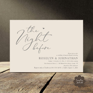 The Night Before Romantic Wedding Rehearsal Dinner Invitation