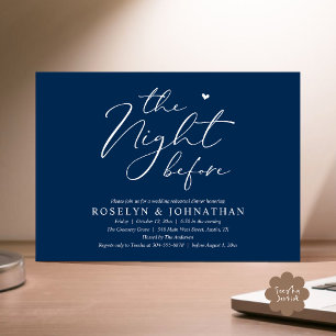 The Night Before Romantic Wedding Rehearsal Dinner Invitation