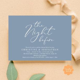 The Night Before Romantic Wedding Rehearsal Dinner Invitation