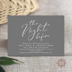 The Night Before Romantic Wedding Rehearsal Dinner Invitation