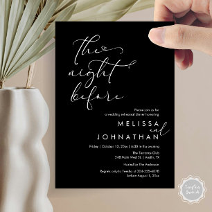 The Night Before Romantic Wedding Rehearsal Dinner Invitation