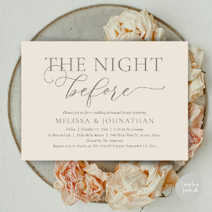 The Night Before Romantic Wedding Rehearsal Dinner Invitation