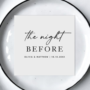 The night before. Script wedding Rehearsal dinner Napkin