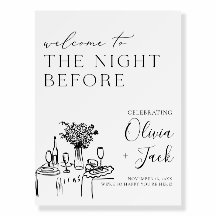 The Night Before Sign, Hand Drawn Rehearsal Dinner